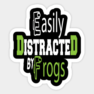 Easily Distracted By Frogs Sticker